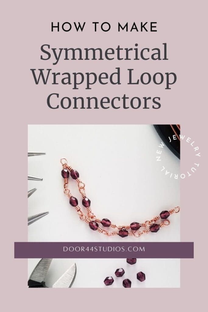 Symmetrical Wrapped Loop Connectors - Pinterest Image 5