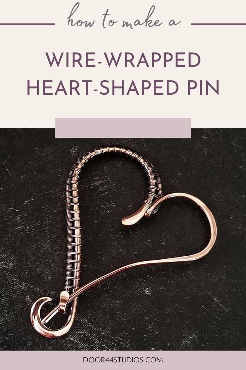 The Wire-Wrapped Heart Pin Tutorial - Pinterest Image